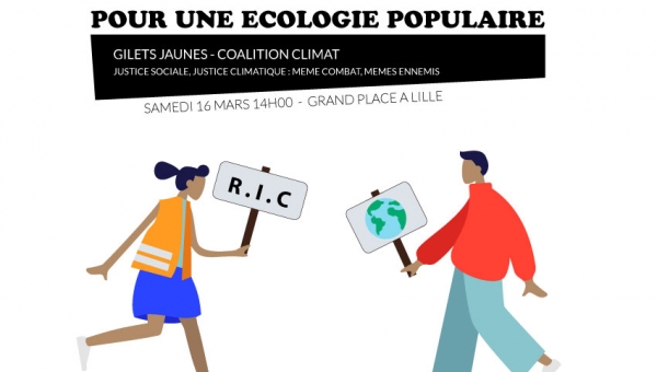 Acte 18 : Lille en résistance, pour une écologie populaire